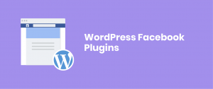 wordpress facebook plugins