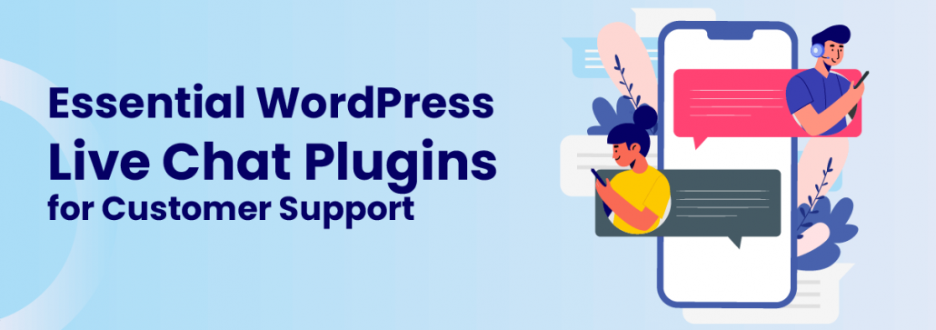 Best WordPress Live Chat Plugins For Customer Support