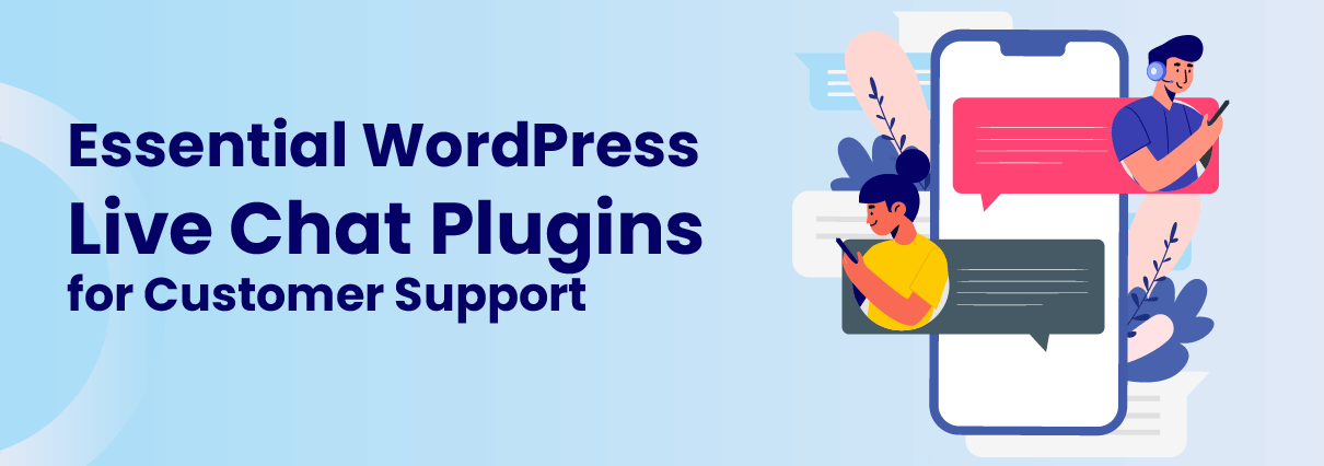 8 Essential WordPress Live Chat Plugins for Customer Support