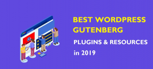 best gutenberg wordpress plugins