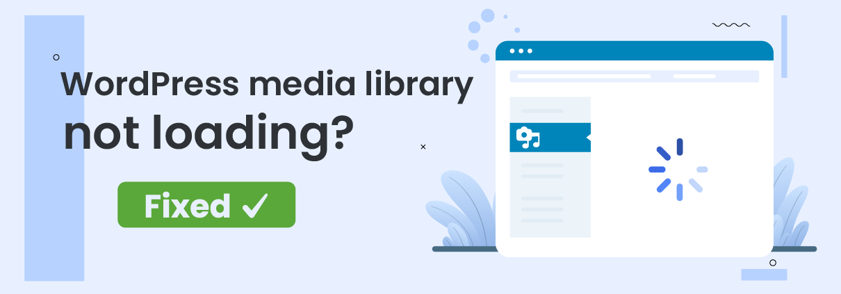 Fix WordPress media library not loading