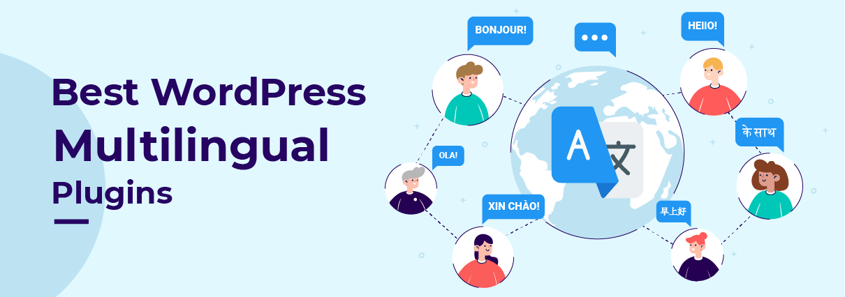 9 Best WordPress Multilingual Plugins for 2024