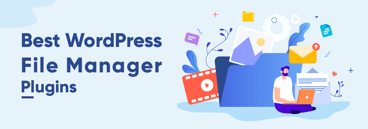 9 Best WordPress File Manager Plugins 2023
