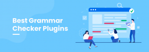 Best Grammar Checker Plugins for WordPress