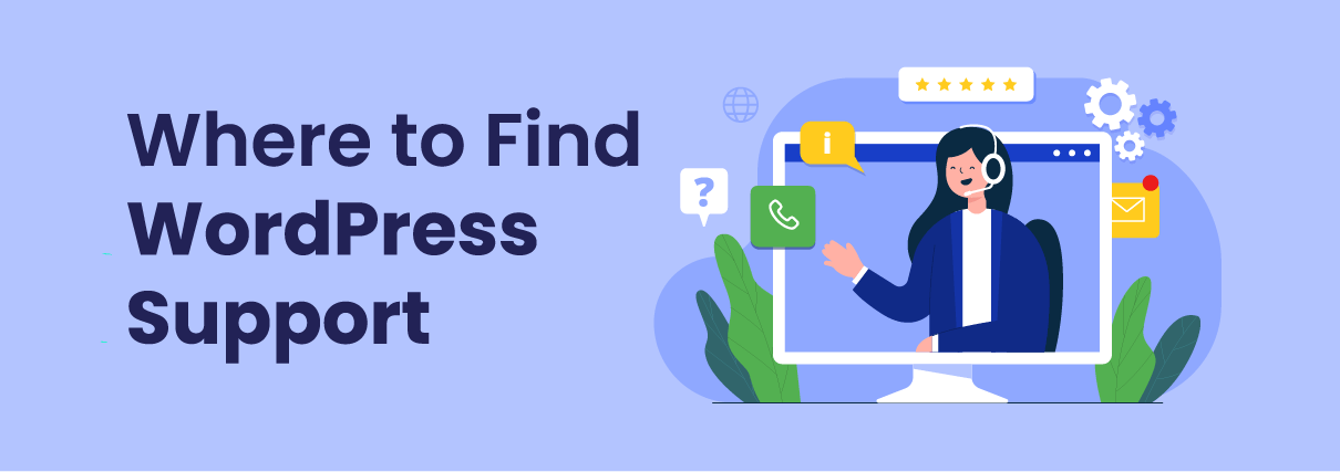 The Best Places to Find WordPress Help & WooCommerce Support