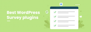 Best WordPress Survey plugins