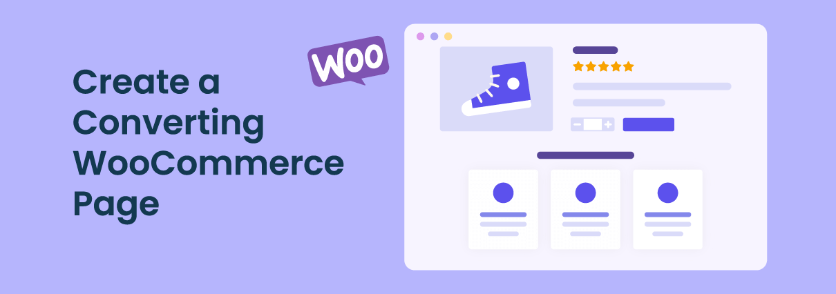 How To Create A Converting WooCommerce Page