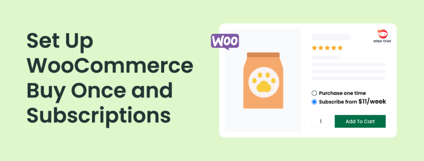 Set Up WooCommerce Buy Once and Subscriptions
