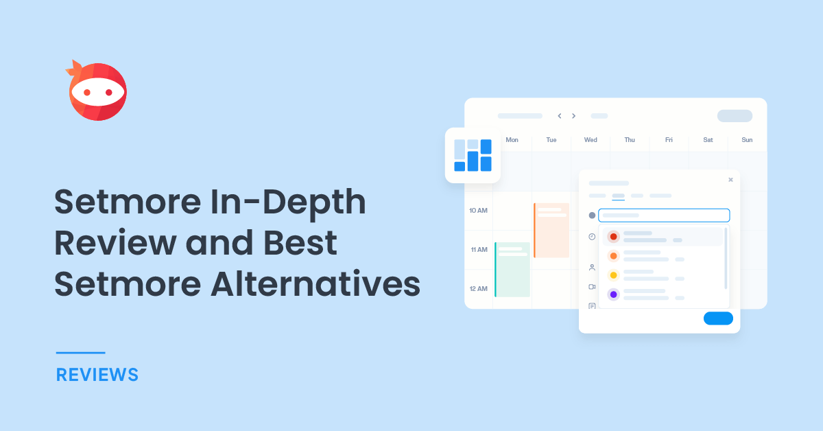 Setmore In-Depth Review and Best Setmore Alternatives in 2025