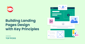 Building Landing Pages Design That Work with Key Principles