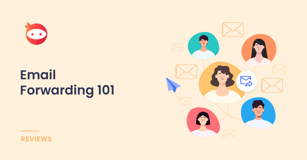 Email forwarding 101 why it matters and how to set it up efficiently