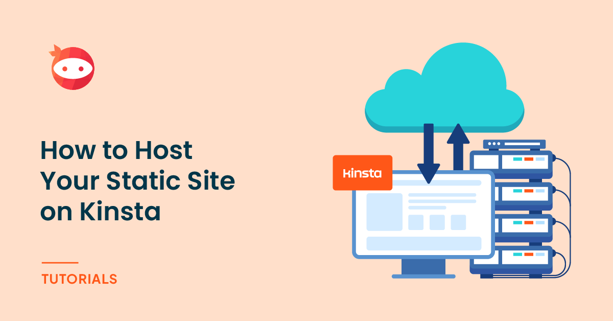 How to Host Your Static Site on Kinsta (Beginner’s Guide)