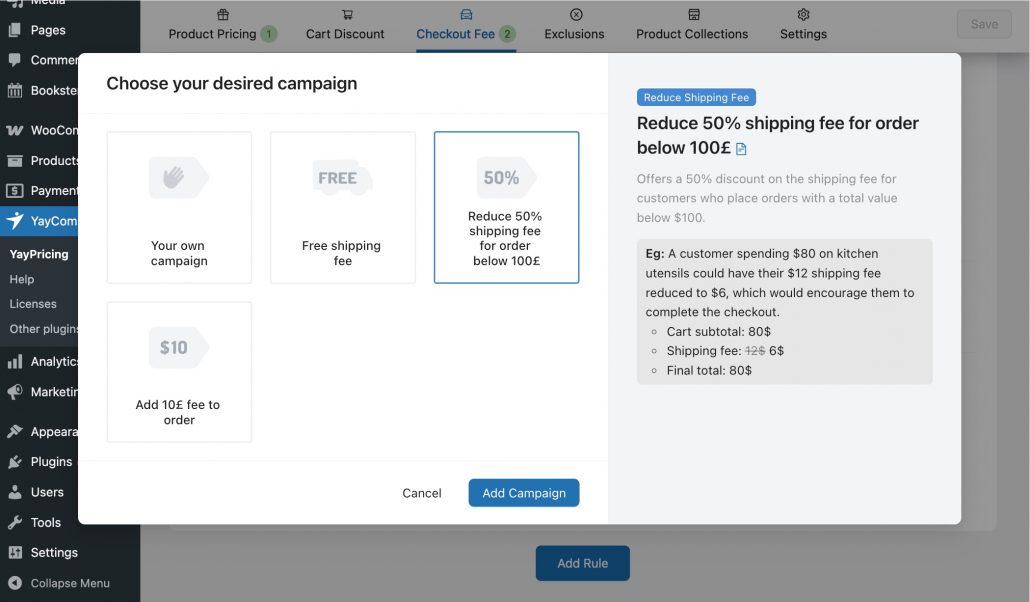 Pre-built desired campaign for YayPricing shipping